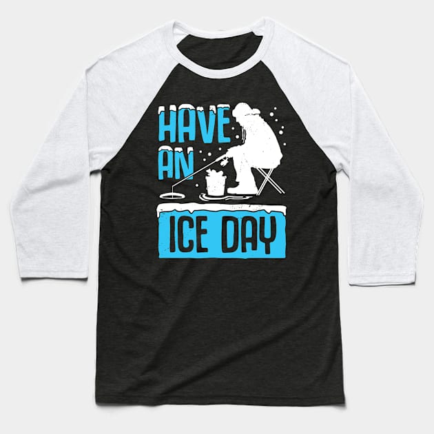 Ice Fishing Fisherman Fisher Gift Baseball T-Shirt by Dolde08